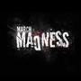 March Madness (Explicit)