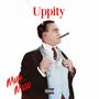 Uppity (Explicit)