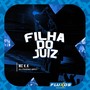 Filha do Juiz (Explicit)