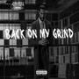 Back On My Grind (Explicit)