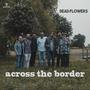 Dead Flowers (feat. Caterino Washboard, Caliverna, Truma & The Beards)