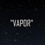 Vapor (Demo Version)