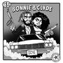 Bonnie & Clyde (Explicit)