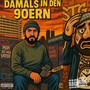Damals in den 90ern (Explicit)
