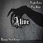 Alive (feat. ToyBokz) [Explicit]