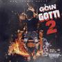 Goin Gotti 2 (Explicit)