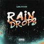 Raindrops (Explicit)