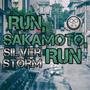 Run, Sakamoto, Run (From 