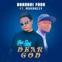 Dear God (Explicit)