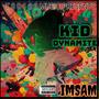 Kid Dynamite (Explicit)