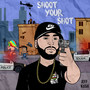 Shoot Your Shot (Explicit)