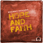 Hope and Faith