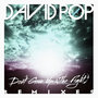 Don't Give Up (The Fight) Remixes - EP