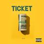 Ticket (Explicit)