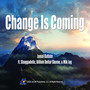 Change Is Coming