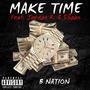 Make Time (feat. Jordan R. & 5haan) [Explicit]