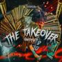 The Takeover (Explicit)