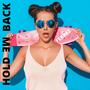 Hold me back (Radio Edit)