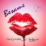 Besame (feat. Mardoyensi) [Explicit]