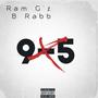 9-5 (feat. B Rabb) [Explicit]