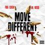 Move Different (feat. FBG Cash) [Explicit]