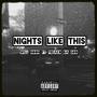 Nights Like This (feat. Freako Da God) [Explicit]