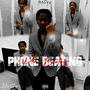 Phone Beating (feat. YNS Swipe) [Explicit]