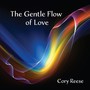 The Gentle Flow of Love