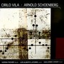 Cirilo Vila / Arnold Schoenberg