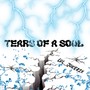 Tears Of A Soul (Explicit)
