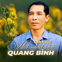 Liên Khúc / Hot Nhất Của Quang Bình