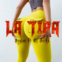 La Tipa (Explicit)