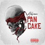 Pan Cake (Explicit)