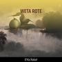 Weta Rote