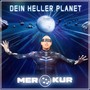 Dein heller Planet