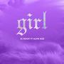 Girl (feat. Alvin Kizz)