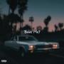 ' Bout Me? (Explicit)