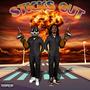 Sticks Outs (feat. Fat Felix) (Explicit)