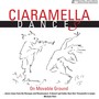 Chamber Music - SANZ, G. / FALCONIERI, A. / PICCININI, A. / CAZZATI, M. (Dances on Movable Ground) [Ciaramella]