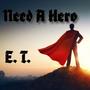 Need A Hero (Explicit)