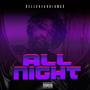 All Night (Explicit)