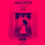 The Elevator Soundtrack