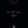 CUT THE LANE OFF (Explicit)