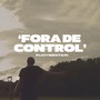 Fora de Control