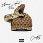 Gucci Hat In The Flats (Explicit)