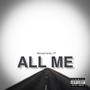 All Me (Explicit)