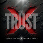 No Trust (Explicit)