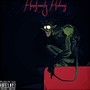 Handsomely Hideous (Explicit)