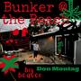 Bunker at the Beach (feat. Don Montag) [Explicit]