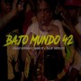 Bajo Mundo 42 (Explicit)